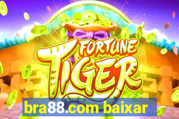 bra88.com baixar